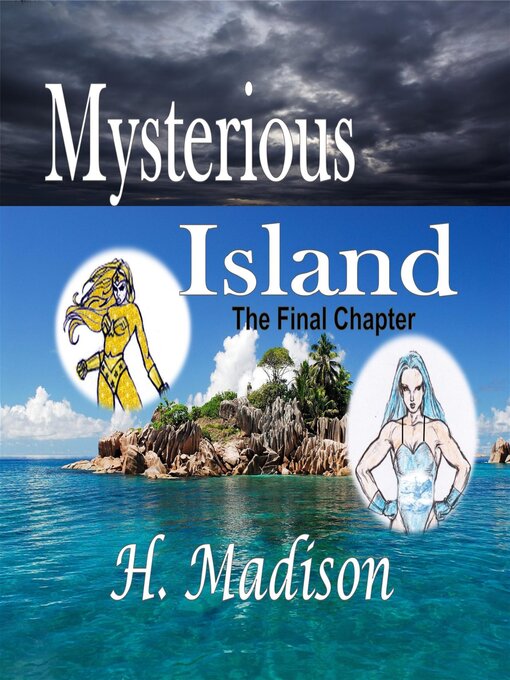 Title details for Mysterious Island by H. Madison - Available